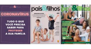 As edições publicadas em 2019 e 2020 podem ser acessadas diretamente no aplicativo “Revista Pais&Filhos”