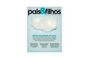 Confira os destaques da edição de aniversário da Pais&Filhos