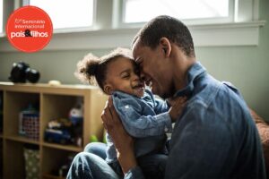 Vem aí o 10º Seminário Internacional Pais&Filhos – Quem Ama Cria