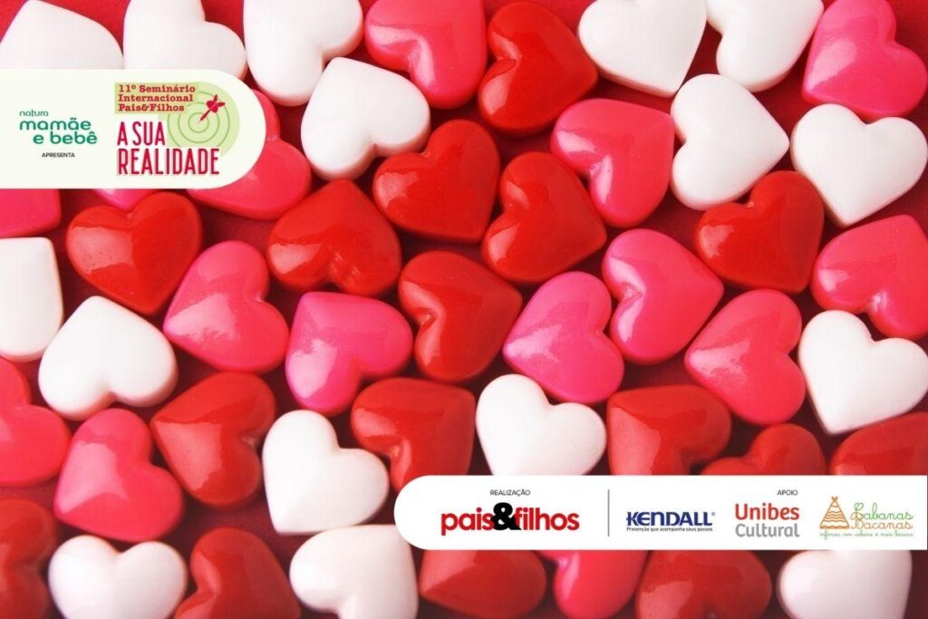 Serão oito horas ao vivo para conversar (muito!) sobre os erros e acertos da maternidade e paternidade no 11º Seminário Internacional Pais&Filhos