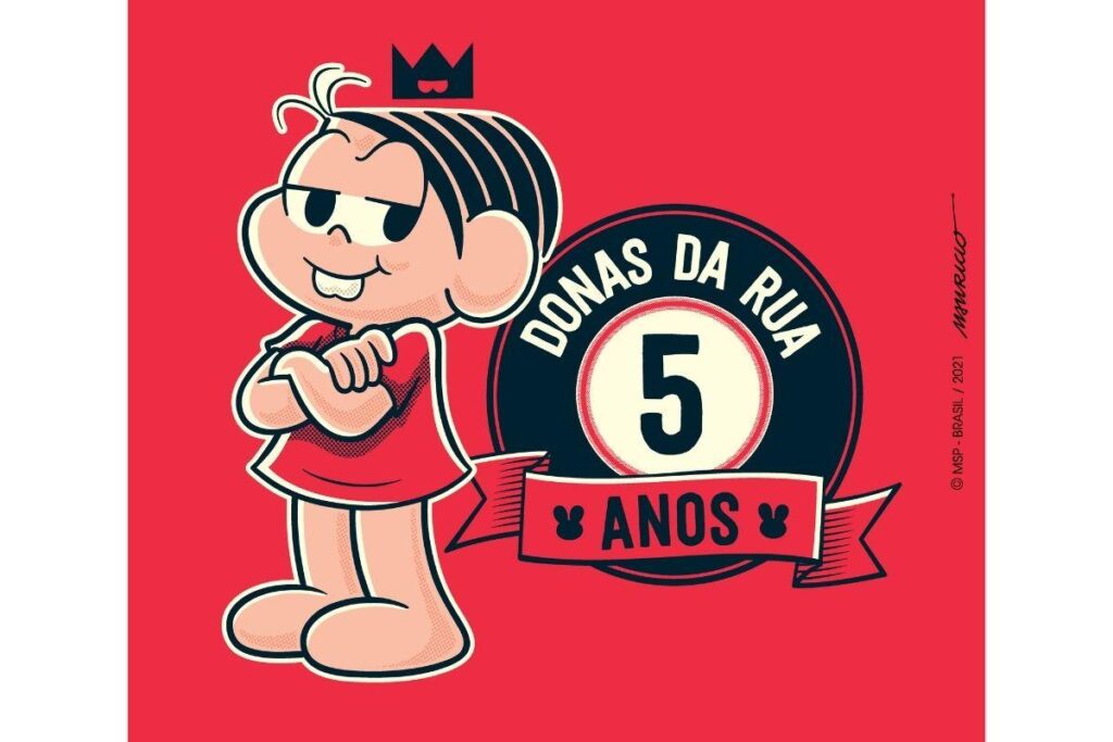 O projeto da Turma da Mônica, ‘Donas da Rua’ comemora 5 anos