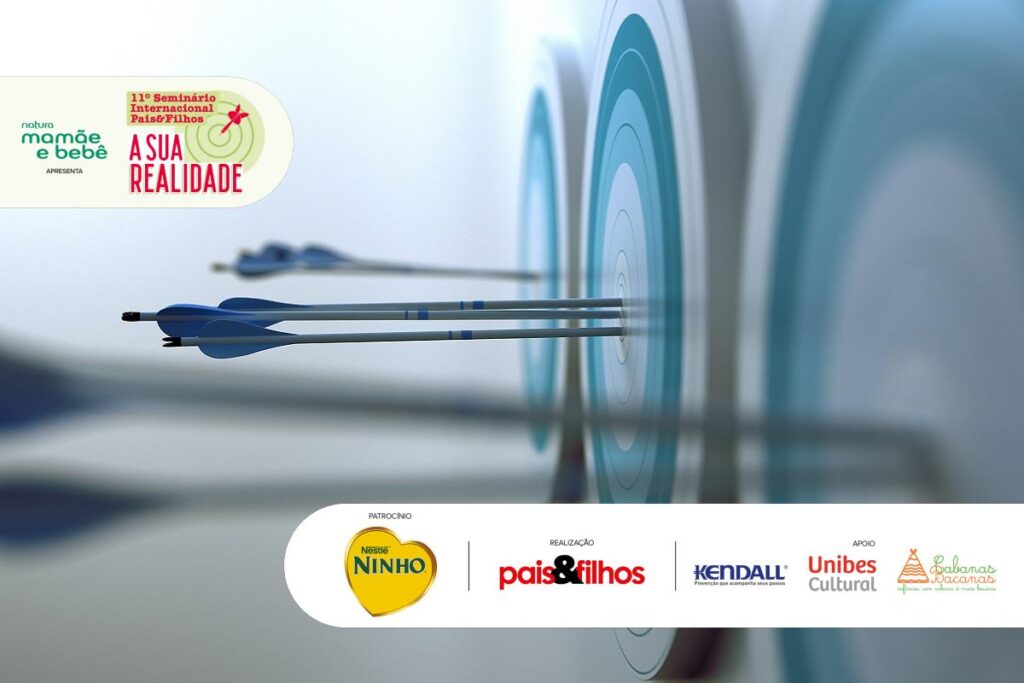 Vem aí o 11º Seminário Internacional Pais&Filhos – A Sua Realidade