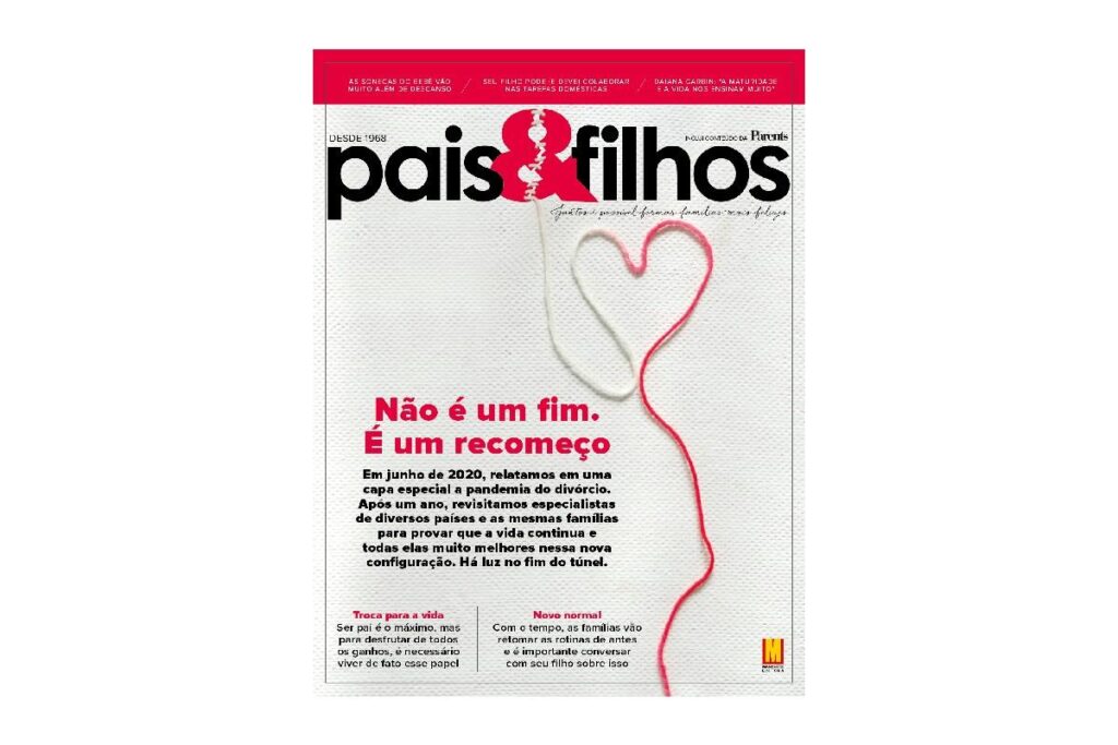 A nova edição da Pais&Filhos volta a contatar as personagens sobre pandemia do divórcio para saber como estão hoje
