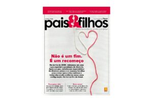 A nova edição da Pais&Filhos volta a contatar as personagens sobre pandemia do divórcio para saber como estão hoje