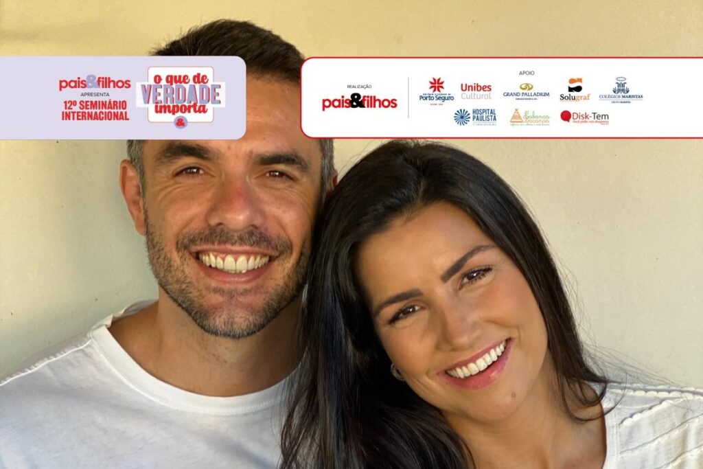 Mariana Felício e Daniel Saullo participam da segunda mesa-redonda do 12º Seminário Internacional Pais&Filhos “O que de verdade importa”