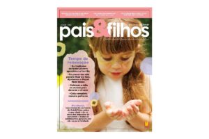 Mais uma edição da Pais&Filhos e, desta vez, falando da importância da renovação