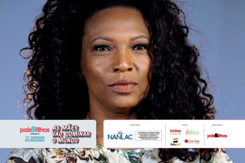 Conheça Eliane Dias, participante do 13º Seminário Internacional Pais&Filhos – As mães vão dominar o mundo