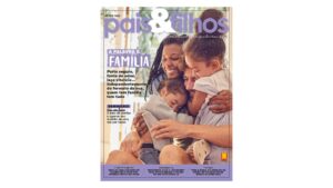 A revista Pais&Filhos tem edição nova