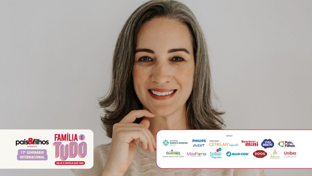 Isa Minatel fará palestra no 17º Seminário Internacional Pais&Filhos