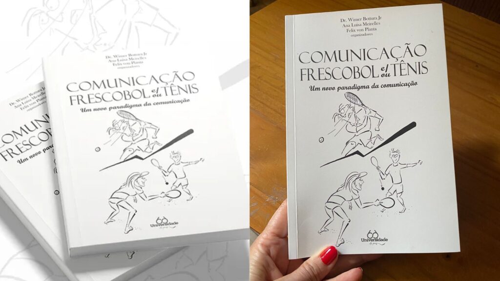 Comunicação Frescobol e/ou Tênis: um novo paradigma da comunicação